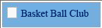 Basket Ball Club